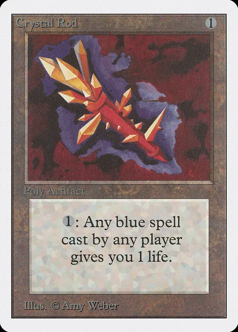 Crystal Rod, Unlimited Edition #240