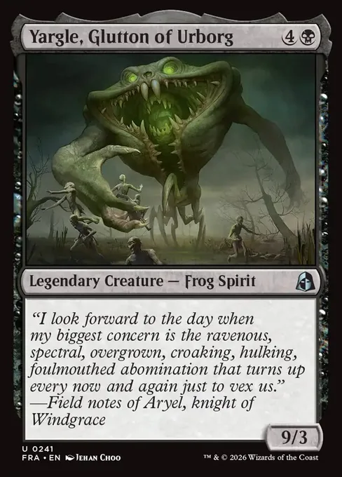 Yargle, Glutton of Urborg, Reality Fracture #241