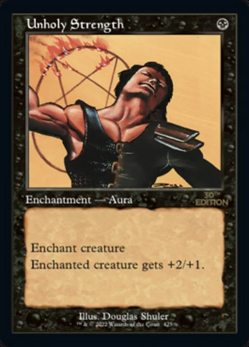 Unholy Strength, 30th Anniversary Edition #425