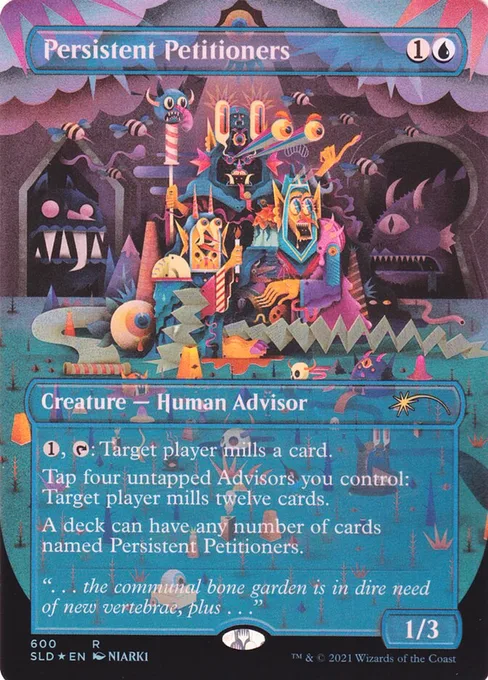 Persistent Petitioners, Secret Lair Drop #600
