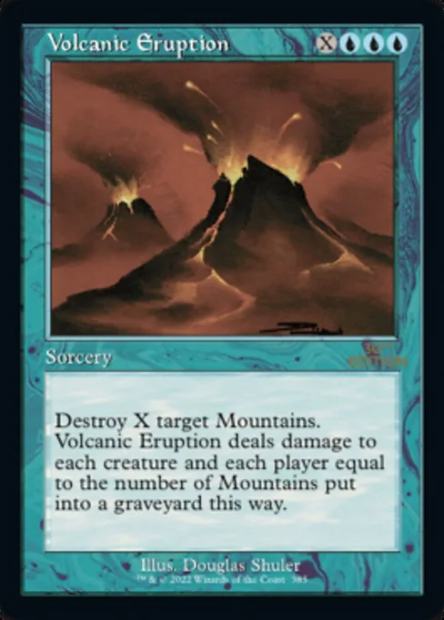 Volcanic Eruption, 30th Anniversary Edition #385