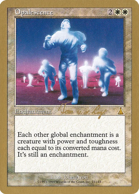 Opalescence, World Championship Decks 2000 #tvdl13