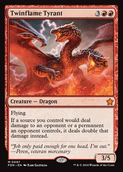 Twinflame Tyrant, Normal