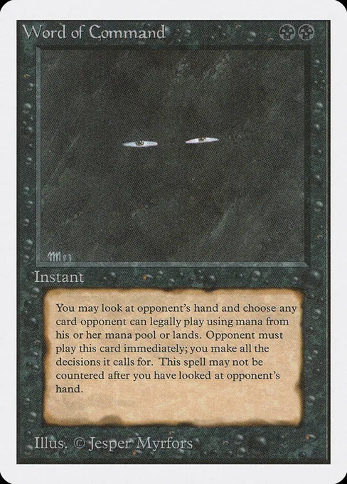 Word of Command, Unlimited Edition #137