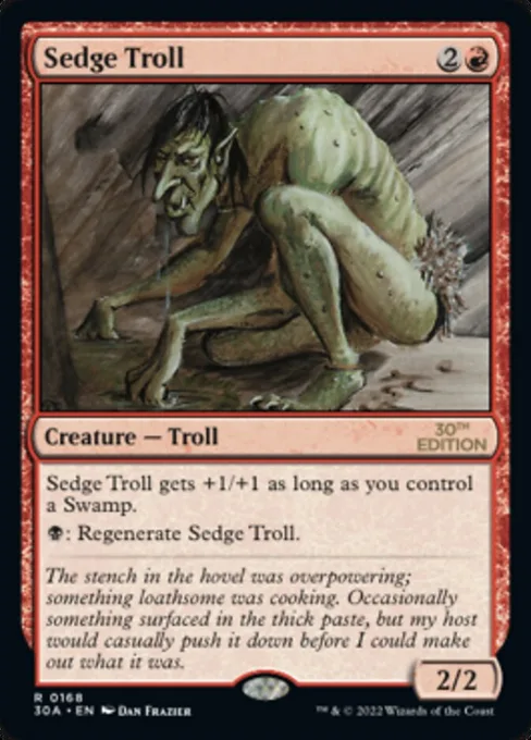 Sedge Troll, 30th Anniversary Edition #168