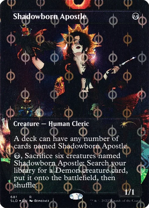 Shadowborn Apostle, Secret Lair Drop #681Φ