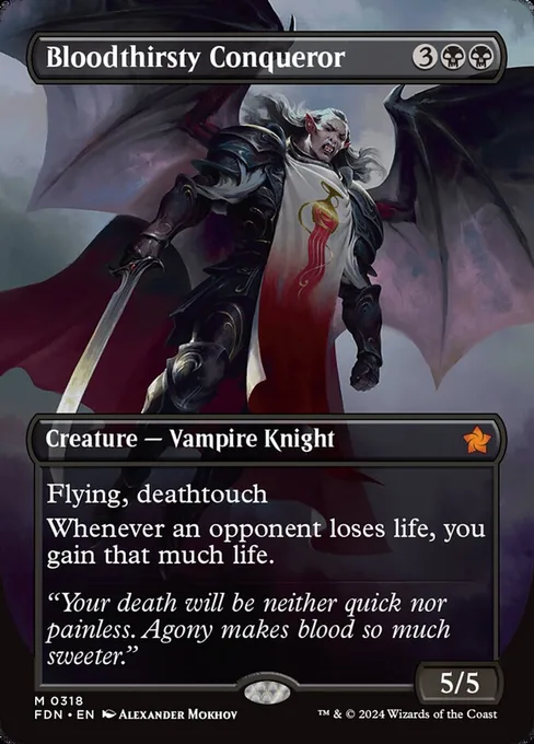 Bloodthirsty Conqueror, Foundations #318