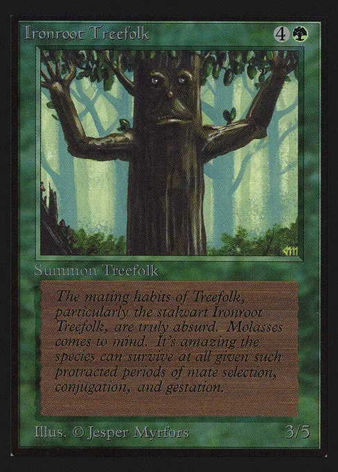 Ironroot Treefolk, Collectors' Edition #204