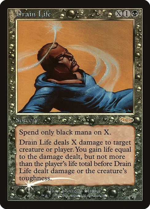 Drain Life, Friday Night Magic 2002 #7