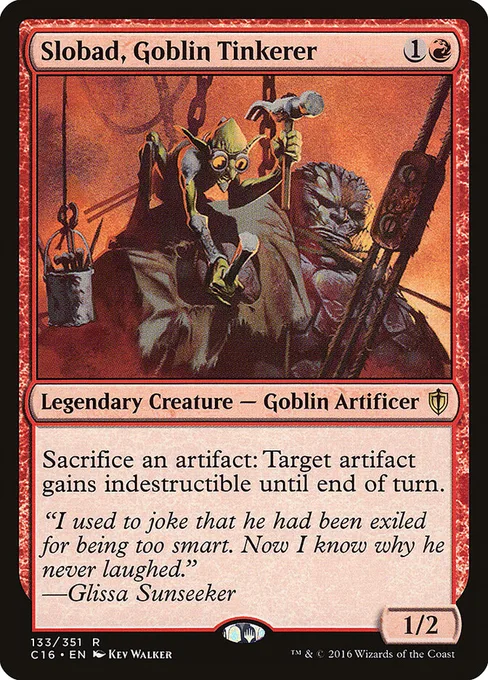Slobad, Goblin Tinkerer, Commander 2016 #133