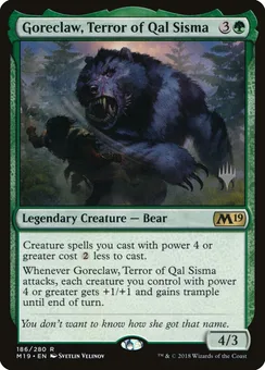 Goreclaw, Terror of Qal Sisma, Normal
