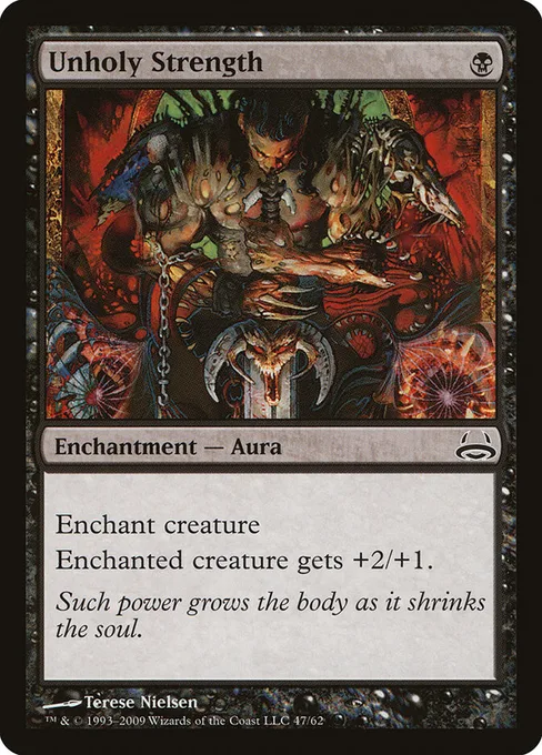 Unholy Strength, Duel Decks: Divine vs. Demonic #47