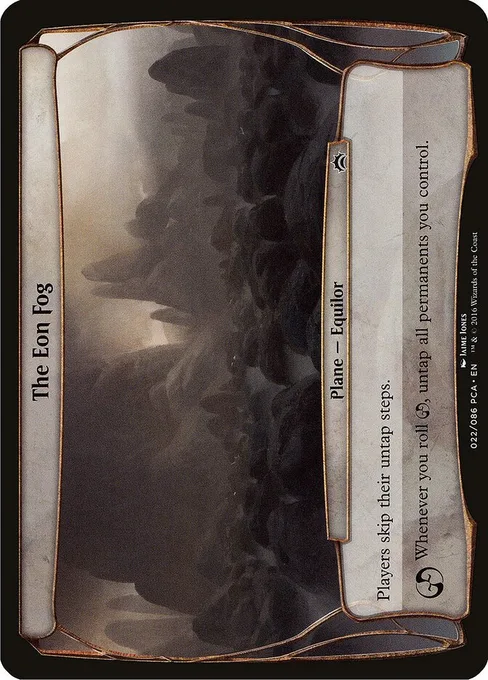 The Eon Fog, Planechase Anthology Planes #22