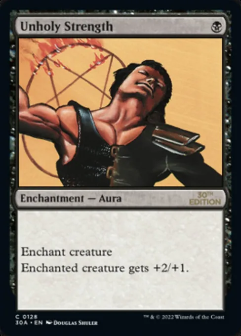 Unholy Strength, 30th Anniversary Edition #128