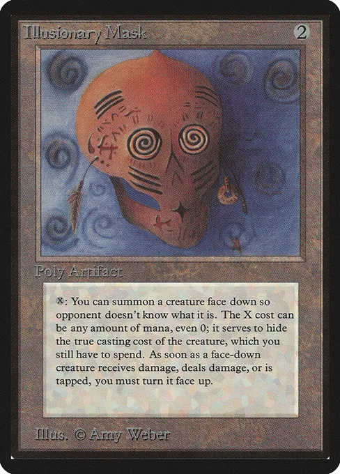 Illusionary Mask, Limited Edition Beta #250