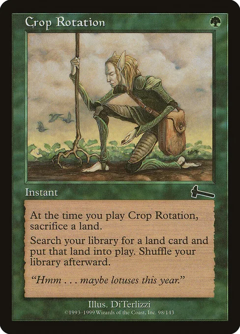 Crop Rotation, Urza's Legacy #98