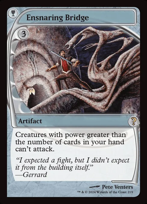Ensnaring Bridge, Mystery Booster 2 #219