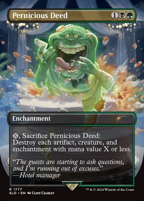 Pernicious Deed, Secret Lair Drop #1777