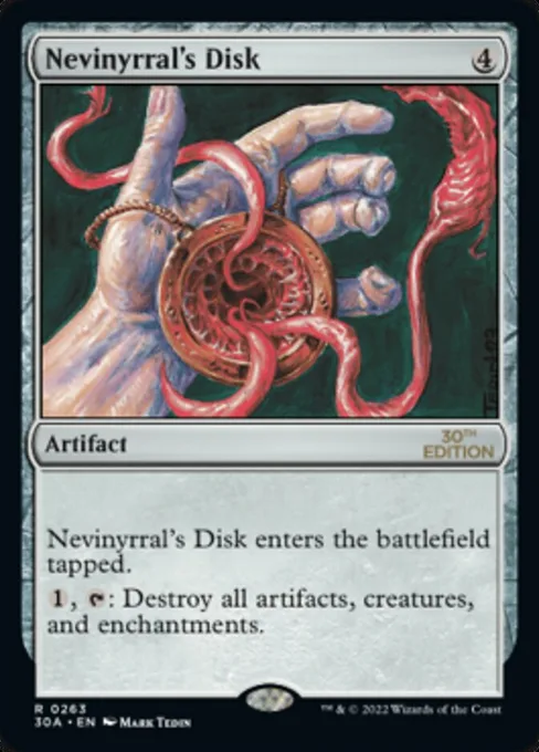 Nevinyrral's Disk, 30th Anniversary Edition #263