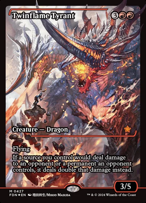 Twinflame Tyrant, Foundations #427