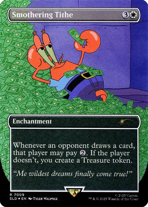 Smothering Tithe, Secret Lair Drop #7009