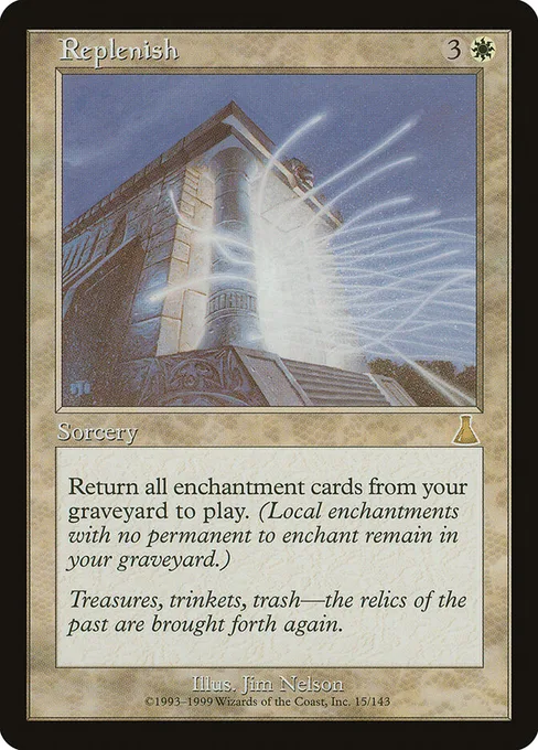 Replenish, Urza's Destiny #15