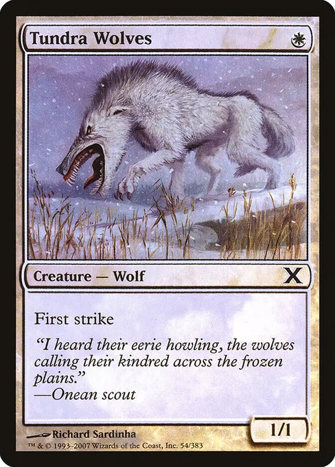 Tundra Wolves, Tenth Edition #54★
