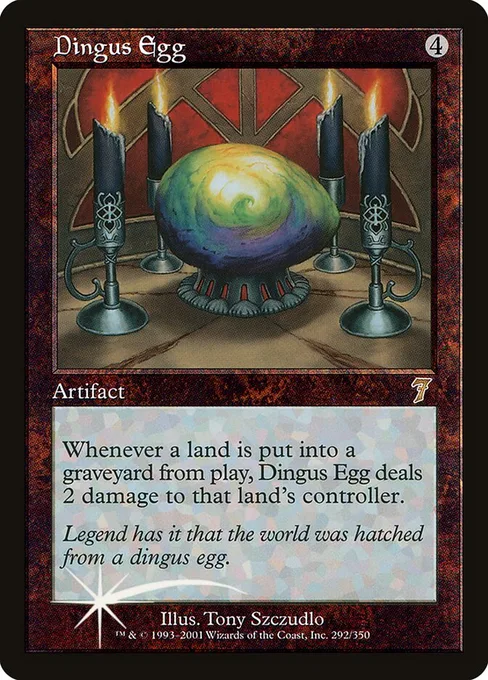 Dingus Egg, Seventh Edition #292★