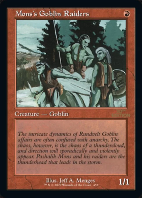Mons's Goblin Raiders, 30th Anniversary Edition #457