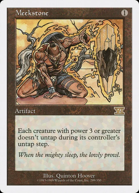 Meekstone, Classic Sixth Edition #299