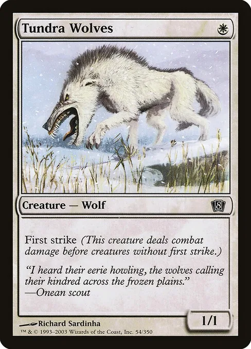 Tundra Wolves, Eighth Edition #54★
