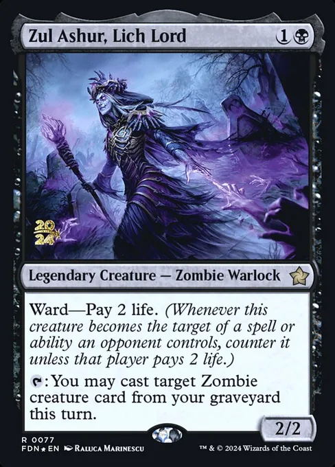 Zul Ashur, Lich Lord, Foundations Promos #77s