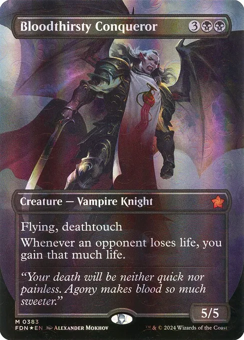Bloodthirsty Conqueror, Foundations #383