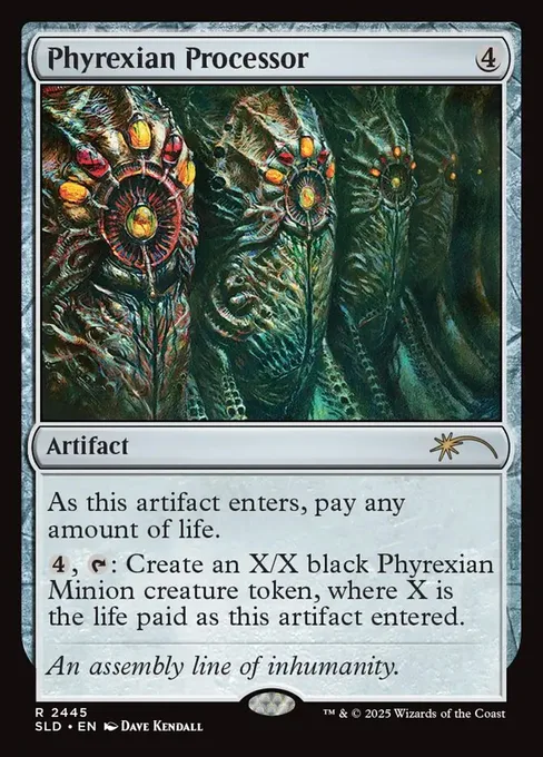 Phyrexian Processor, Secret Lair Drop #2445