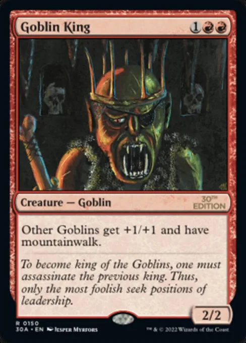 Goblin King, 30th Anniversary Edition #150