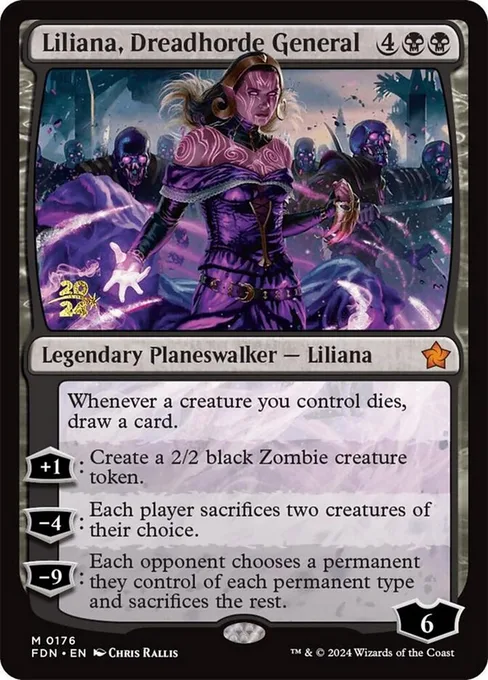 Liliana, Dreadhorde General, Foundations Promos #176s