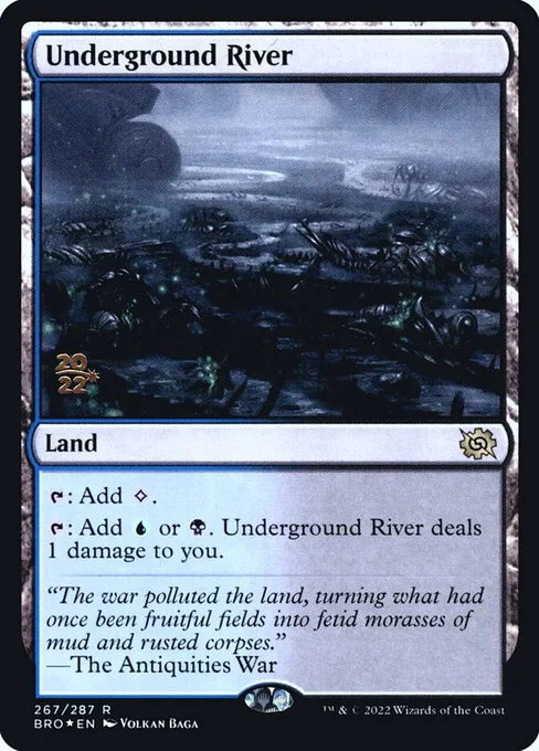 Underground River, The Brothers' War Promos #267s