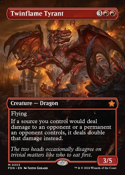 Twinflame Tyrant, Foundations #333