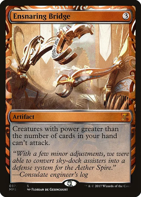 Ensnaring Bridge, Kaladesh Inventions #37