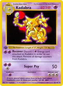 Kadabra, Shadowless