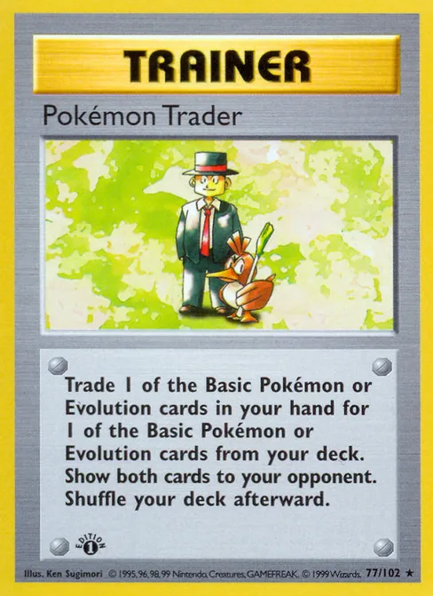 Pokémon Trader, Base #77