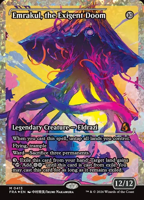 Emrakul, the Exigent Doom, Reality Fracture #413