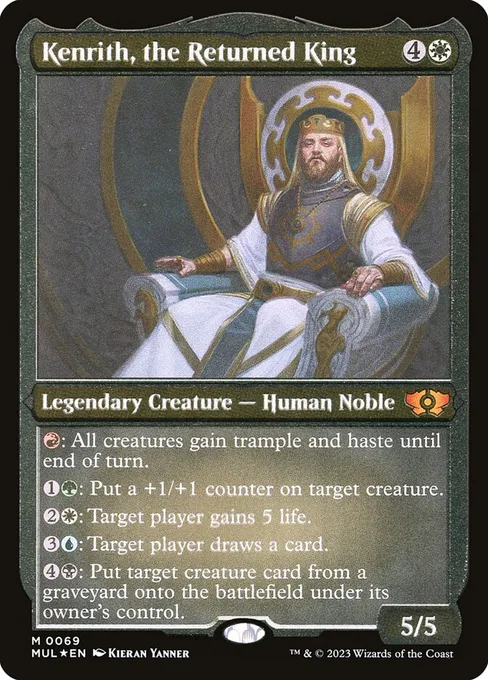 Kenrith, the Returned King, Multiverse Legends #69