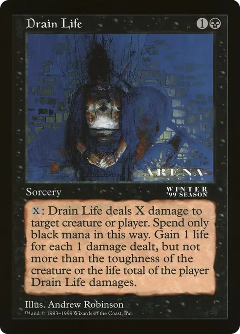 Drain Life, Oversized League Prizes #67