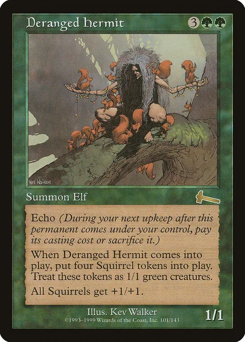 Deranged Hermit, Urza's Legacy #101
