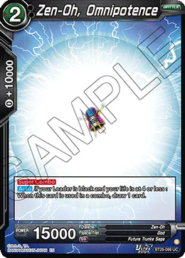 Zen-Oh, Omnipotence, Fearsome Rivals #BT29-099