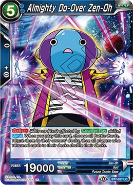 Almighty Do-Over Zen-Oh, Assault of the Saiyans #BT7-037