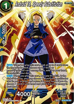 Android 18, Speedy Substitution, Normal