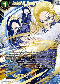 Android 18, Speedy Substitution, Normal