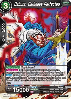 Dabura, Darkness Perfected, Normal